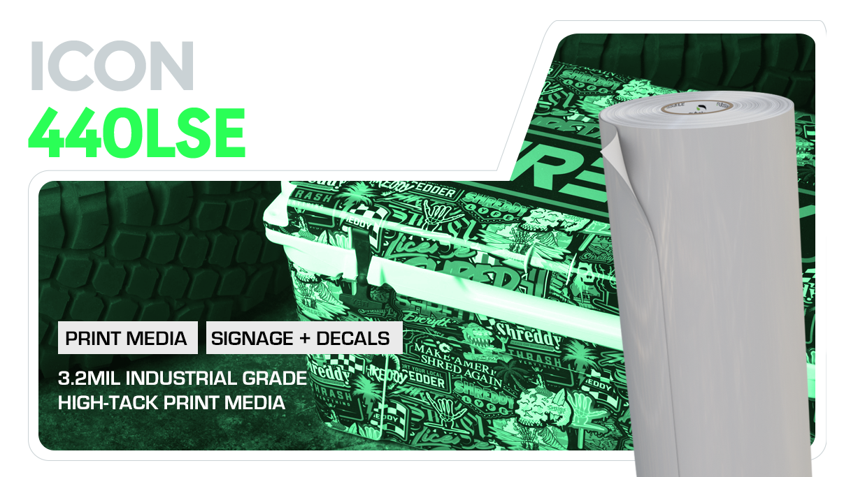 Enhance Adhesion and Performance with ICON® 440LSE Premium Print Media